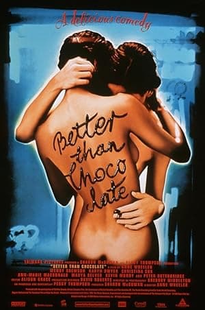 movie poster for BETTER THAN CHOCOLATE