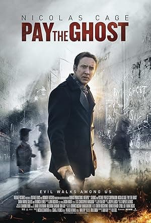 movie poster for PAY THE GHOST